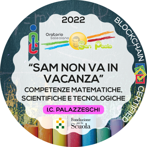 “Sam non va in vacanza” 2022
competenze matematico scientifiche e tecnologiche
I.C. Palazzeschi scuola secondaria di primo grado